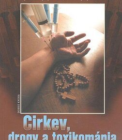 Cirkev, drogy a toxikománia