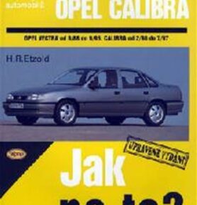 Opel Vectra A/Calibra - 9/88 - 7/97 - Jak na to? - 11. - Hans-Rüdiger Etzold