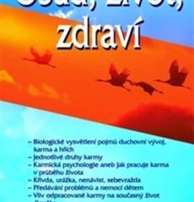 Osud, život, zdraví - Gennadij P. Malachov