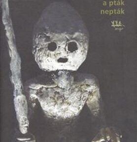 Závistivý lidojed a pták nepták - Jaroslav Olša