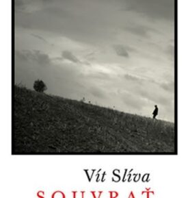 Souvrať - Vít Slíva