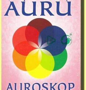 Jak poznat svoji auru - Auroskop - Horst Krohne