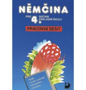 Němčina pro 4. ročník ZŠ - Pracovní sešit - Vladimír Eck