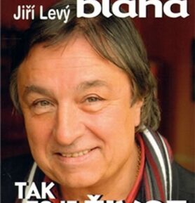Tak to je život - Karel Bláha