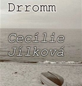 Cesta na Drromm - Cecílie Jílková