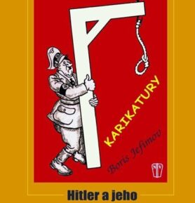Hitler a jeho smečka - Boris Jefimov