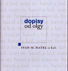 Dopisy od Olgy, 1.  vydání - Ivan Havel