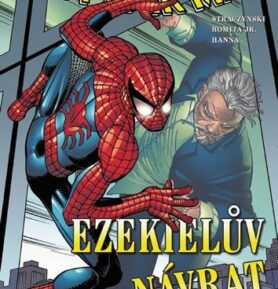 Spider-Man - Ezekielův návrat - Joseph Michael Straczynski