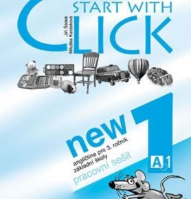 Start with Click New 1 - pracovní sešit - kolektiv autorů