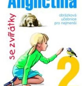 Angličtina se zvířátky 2 - učebnice - Davidová Jana