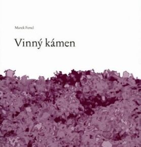 Vinný kámen - Marek Fencl