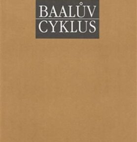 Baalův cyklus - Alexander Petr Nymburg