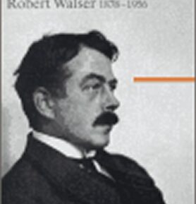 Robert Walser 1878 - 1956 - Bernhard Echte