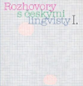 Rozhovory s českými lingvisty I. - Jan Chromý
