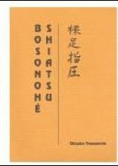 Bosonohé Shiatsu - Shizuko Yamamoto