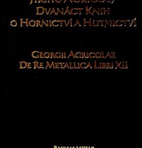 Dvanáct knih o hornictví a hutnictví