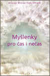 Myšlenky pro čas i nečas - Miloslav Fiala