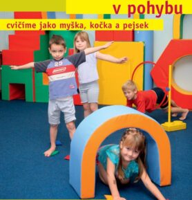 Předškoláci v pohybu - Hana Volfová
