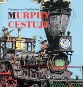 Murphy cestuje - Thomas van van Trolleybus