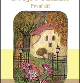 Dvojí polibek - Vlasta Javořická