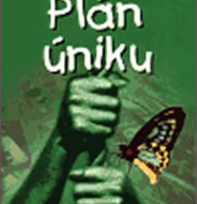 Plán úniku - Adolfo Bioy Casares